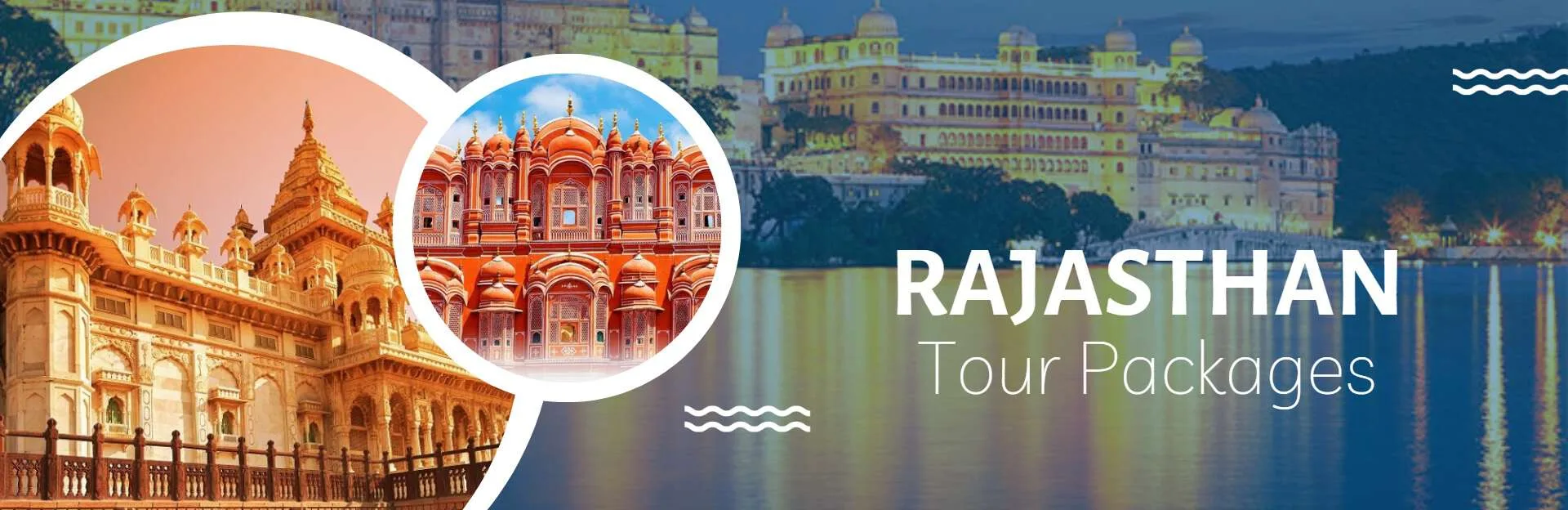 Collage of iconic Rajasthan landmarks including a palace and the Hawa Mahal, promoting Rajasthan tour packages